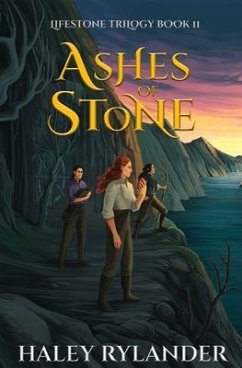 Ashes of Stone (eBook, ePUB) - Rylander, Haley