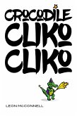 Crocodile Cliko Cliko (eBook, ePUB)
