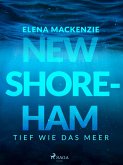 New Shoreham - Tief wie das Meer (eBook, ePUB)