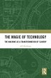 The Magic of Technology (eBook, ePUB) - Bild 1