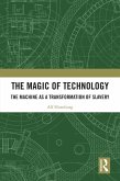 The Magic of Technology (eBook, ePUB)