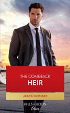 The Comeback Heir (Mills & Boon Desire) (eBook, ePUB)