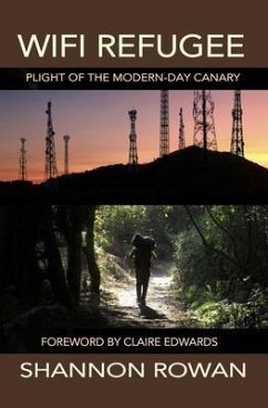 Cover WiFi Refugee; Plight of the Modern-day Canary (eBook, ePUB)
