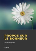 Propos sur le bonheur (eBook, ePUB)