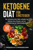 Ketogene Diät für Einsteiger (eBook, ePUB)