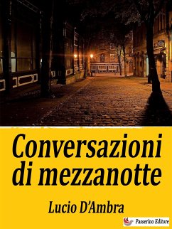 Conversazioni di mezzanotte (eBook, ePUB) - D’Ambra, Lucio