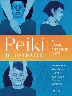 Reiki Illustrated (eBook, ePUB) - Lee, Hae
