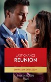 Last Chance Reunion (Nights at the Mahal, Book 3) (Mills & Boon Desire) (eBook, ePUB) Last Chance Reunion (Nights at the Mahal, Book 3) (Mills & Boon Desire) (eBook, ePUB)