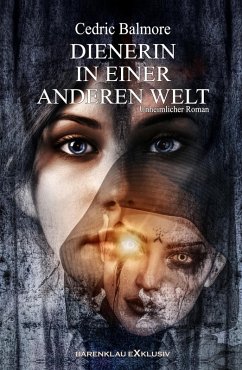 Dienerin in einer anderen Welt (eBook, ePUB) - Balmore, Cedric