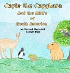 Capie the Capybara and the ABC's of South America (eBook, ePUB)