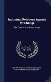 Industrial Relations Agenda for Change