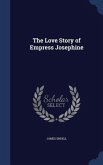 The Love Story of Empress Josephine