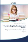Topic in English, Russian and Uzbek