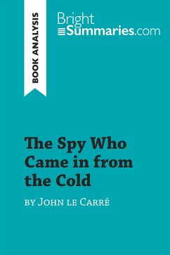 The Spy Who Came in from the Cold by John le Carré (Book Analysis) - Bright Summaries