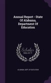 Annual Report - State Of Alabama, Department Of Education