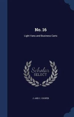 No. 16: Light Vans and Business Carts - Cooper, J. And C.