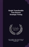 Single Transferable Vote Resists Strategic Voting