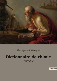 Dictionnaire de chimie - Macquer, Pierre-Joseph