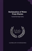 Reclamation of Water From Wastes: Coastal San Diego County