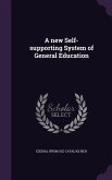 A new Self-supporting System of General Education