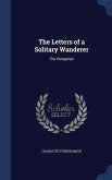 The Letters of a Solitary Wanderer