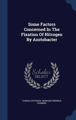 Some Factors Concerned In The Fixation Of Nitrogen By Azotobacter - Hoffman, Conrad