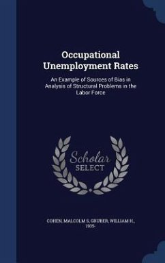 Occupational Unemployment Rates - Cohen, Malcolm S; Gruber, William H