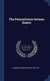 The Pennsylvania German Dialect: 1