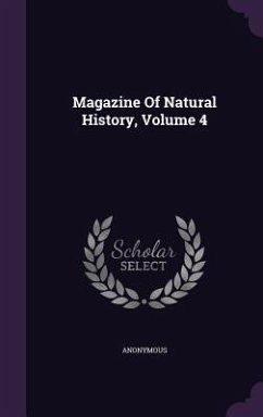 Magazine Of Natural History, Volume 4 - Anonymous
