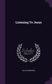 Listening To Jesus