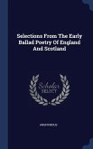 Selections From The Early Ballad Poetry Of England And Scotland