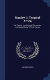 Stanley In Tropical Africa