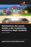 Valutazione dei social media e del rendimento scolastico degli studenti
