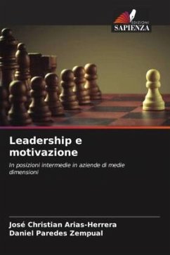 Leadership e motivazione - Arias-Herrera, José Christian;Paredes Zempual, Daniel