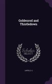 Goldenrod and Thistledown