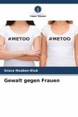 Gewalt gegen Frauen