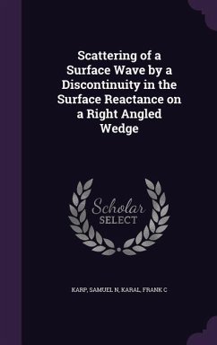 Scattering of a Surface Wave by a Discontinuity in the Surface Reactance on a Right Angled Wedge - Karp, Samuel N.; Karal, Frank C.