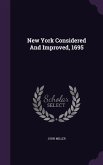 New York Considered And Improved, 1695