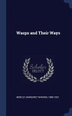 Wasps and Their Ways