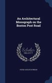 An Architectural Monograph on the Boston Post Road