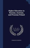 Higher Education in Russian, Austrian, and Prussian Poland