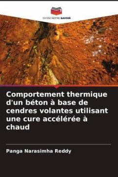 Comportement thermique d'un béton à base de cendres volantes utilisant une cure accélérée à chaud - Reddy, Panga Narasimha