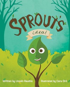 Sprout's Idea - Rawlins, Lincoln