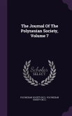 The Journal Of The Polynesian Society, Volume 7