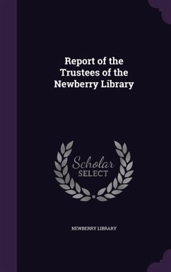 Cover Report of the Trustees of the Newberry Library