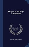 Religion in the Plays of Sophocles
