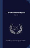 Lincolnshire Pedigrees; Volume 3