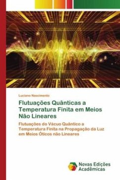 Flutuações Quânticas a Temperatura Finita em Meios Não Lineares - Nascimento, Luciano