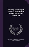 Monthly Summary Of Foreign Commerce Of The United States, Issues 7-9