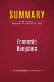 Summary: Economic Gangsters